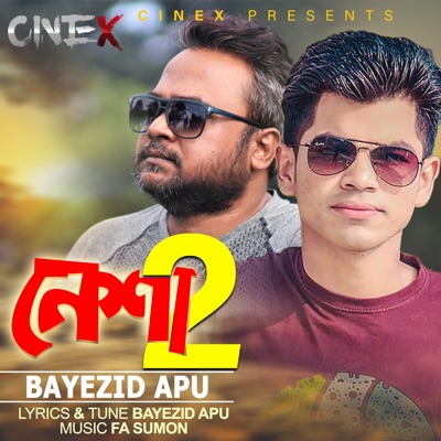 Bayezid Apu - Nesha 2