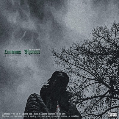 Luminous Mystique - EP