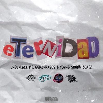 Eternidad (feat. Gumsnrxses) - Single
