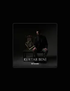 收听 Mert Kamiloğlu、观看音乐视频、阅读小传、查看巡演日期等 ！