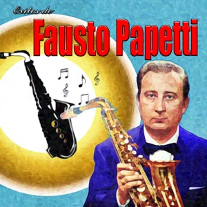 Éxitos De Fausto Papetti