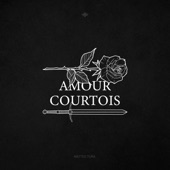 Amour Courtois artwork