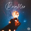 Brighter - Single