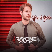 Muro de Berlim - Single - Rayone Cigano