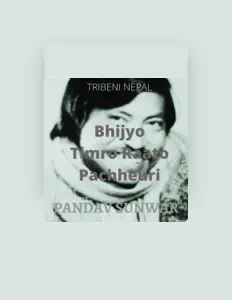 Listen to Pandav Sunwar, watch music videos, read bio, see tour dates & more!