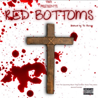 Red Bottoms - Single