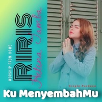 Ku MenyembahMu (feat. Riris Helena Tamba) - Single - Widiyanto Sutanto
