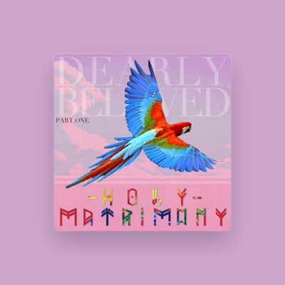 Listen to Holy Matrimony, watch music videos, read bio, see tour dates & more!