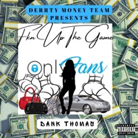 Fkn up the Game - Single - Dank Thomas