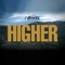 Higher (feat. Denice Millien & Pternsky) - Millbeatz lyrics