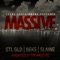Massive (feat. Reks & the Arcitype) - Leedz Edutainment, STL GLD & Slaine lyrics