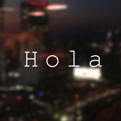 Hola (feat. Corlee-on & Toxik) - Single