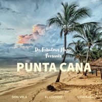 Punta Cana - Single - El Luchoo, Don Vela & lendbass