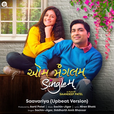 Saavariya (Upbeat Version) [From "Aum Mangalam Singlem"] - Single