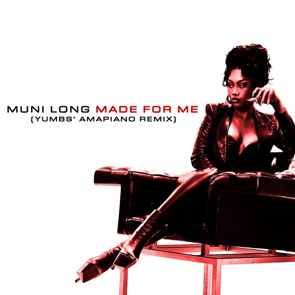 Muni Long - Made For Me (Yumbs’ Amapiano Remix)
