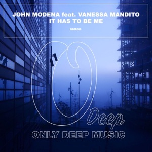 It Has to Be Me (feat. Vanessa Mandito) - Single