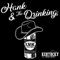 Hank and the Drinking - Kentucky Music Mafia & Roy Caudill lyrics