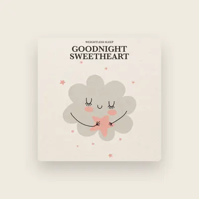 Listen to Goodnight sweetheart, watch music videos, read bio, see tour dates & more!