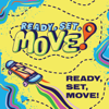 Ready, Set, Move! - Orange Kids Music