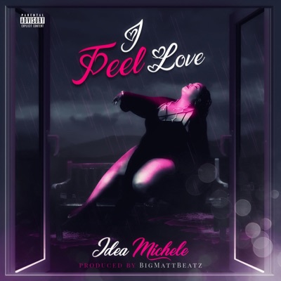 I Feel Love - EP