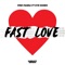Fast Love (feat. Kye Sones) - Pink Panda lyrics
