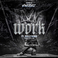 Work (feat. Hollywood) - Single - Vence Julez