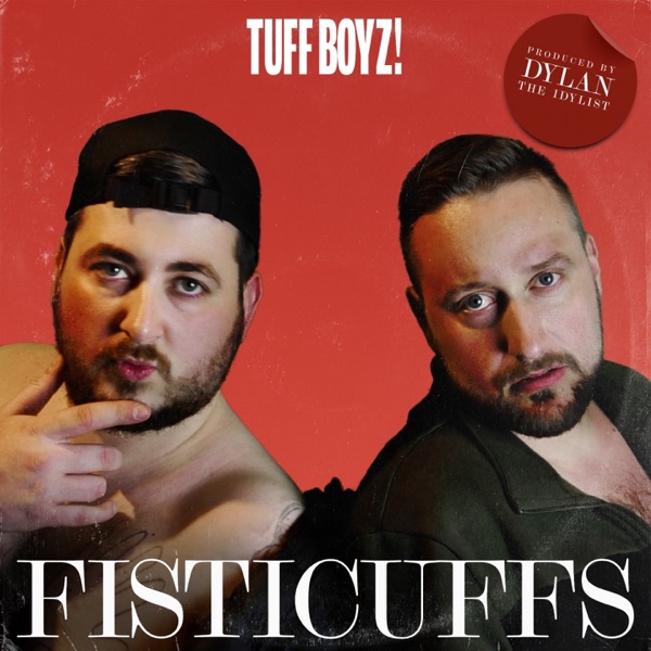 Fisticuffs (feat. Dylan The Idylist) - EP