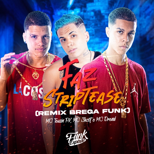  Faz Striptease (Remix Brega Funk) - Single Album Cover