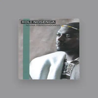 Listen to Xoli Nosenga, watch music videos, read bio, see tour dates & more!