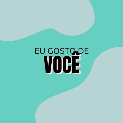 Eu Gosto de Você - Single
