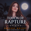 Touch of Rapture - Suzanne Wright