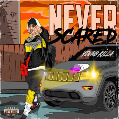 Never Scared - Single