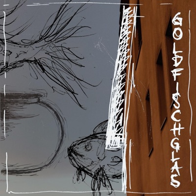 goldfischglas - Single