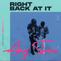 Right Back At It - Single - AMG Twinz