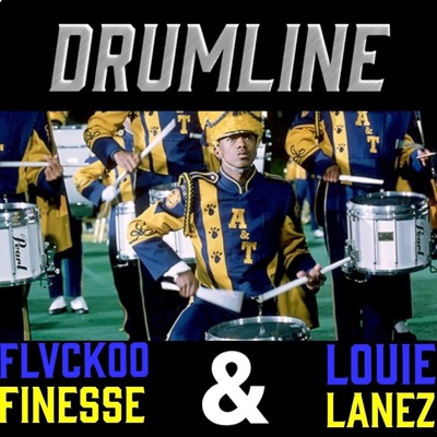 Drumline (feat. Louie Lanez) - Single
