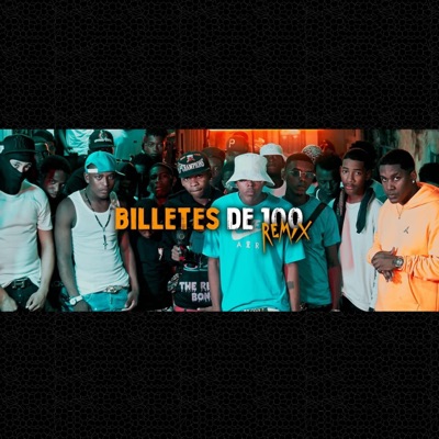 Billetes de 100 (feat. Matary Bone, Js Serna, Leroy la L & DFZM) [Remix] - Single