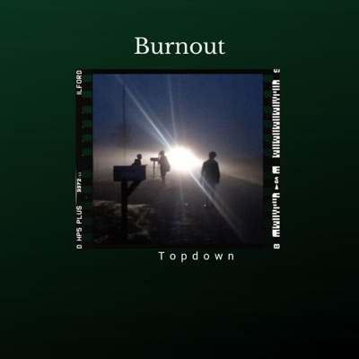 Burnout - Single
