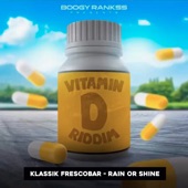 Rain or Shine (Vitamin D Riddim) artwork
