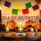 Día de Muertos - Avko So lyrics
