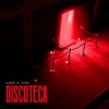 Discoteca - Single