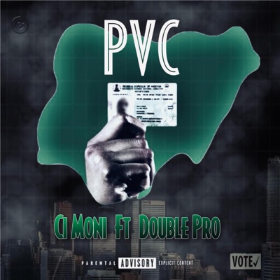 PVC (feat. Double Pro) - Single