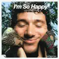 I'm So Happy (feat. BENEE)