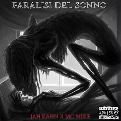Paralisi del sonno (feat. The MC Mike) - Single