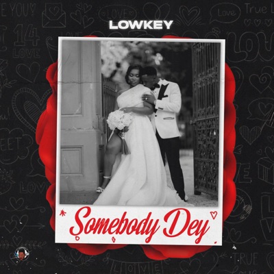 Somebody Dey - Single