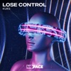 Lose Control - Single