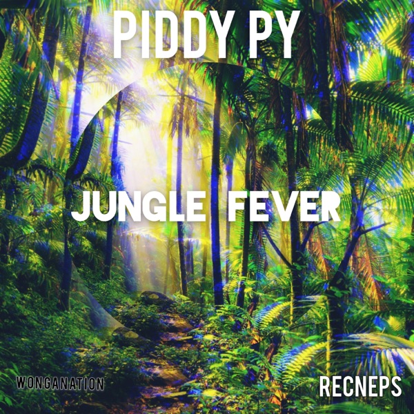 Jungle Fever (feat. Recneps) - Single