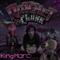 Ratchet & Clank - Single - KingMarc