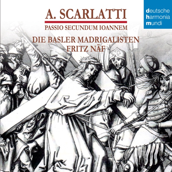 A. Scarlatti: St. John Passion
