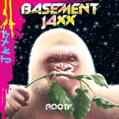 Basement Jaxx - Breakaway