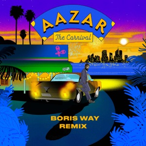 The Carnival (Boris Way Remix) - Single